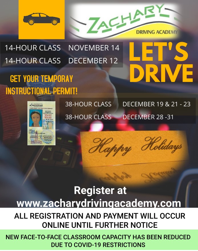 Zachary Driving Academy, LLC Zachary's Original and Most